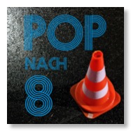 Pop nach 8 Logo und ein Verkehrshütchen