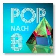 Glaspyramide vor dem Logo von Pop nach 8