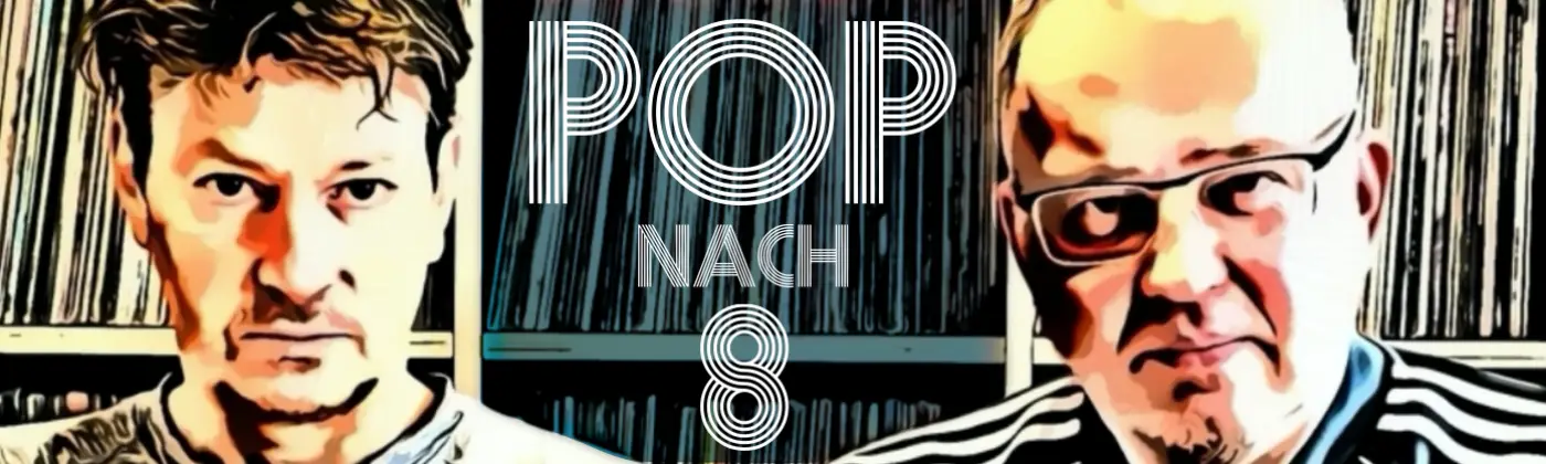 Martin Böttcher und Andreas Müller vom Podcast Pop nach 8 aus Berlin